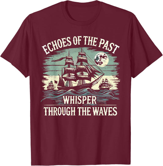 Sailors Sea Shanty Singing Ship Adventures T-Shirt - T-Shirt | Maroon