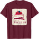 A Piece of Cake Idiom Costume T-Shirt - T-Shirt | Maroon