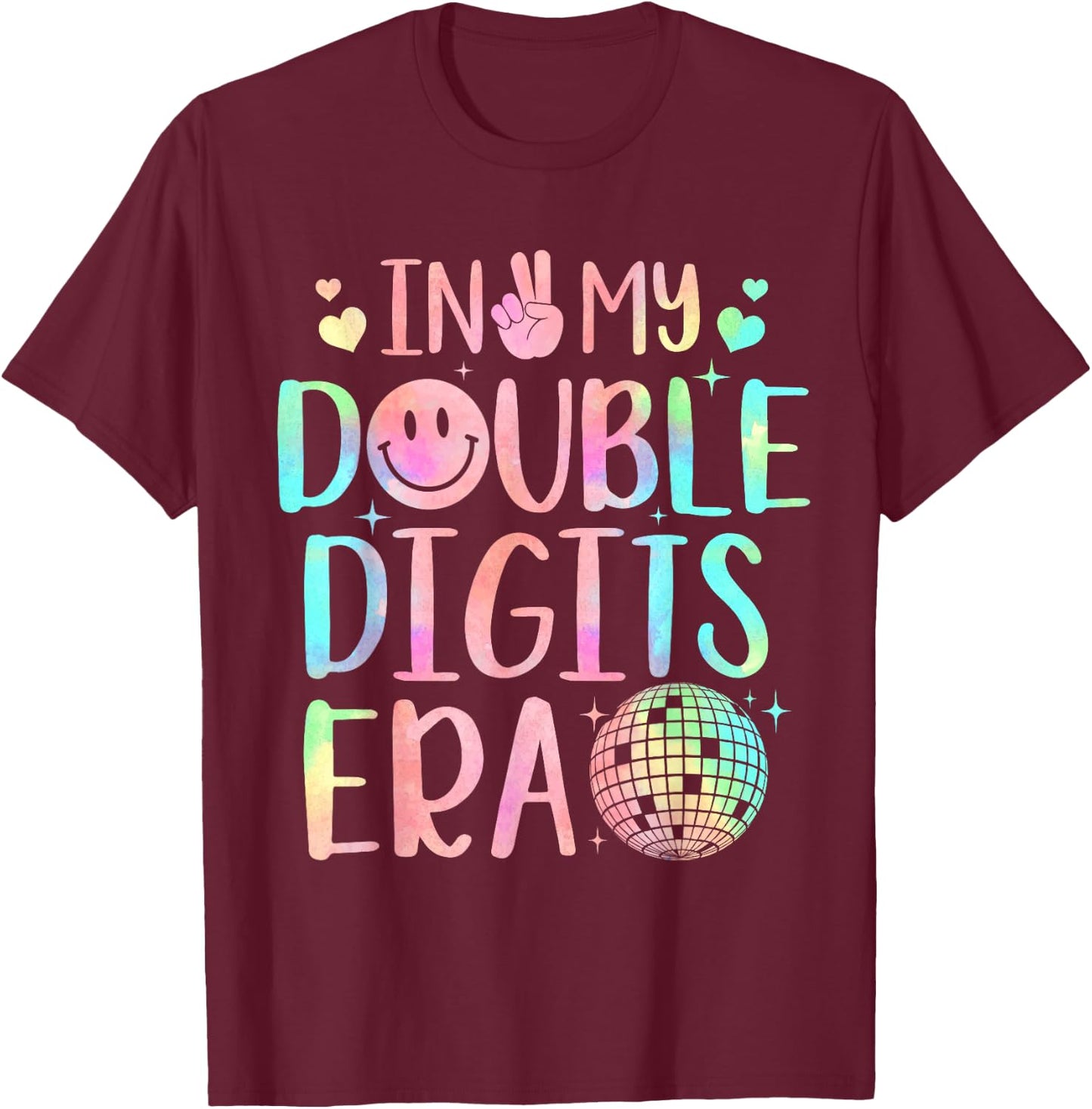 In My Double Digits Era Shirt For 10 Year Old Girls Kids T-Shirt - T-Shirt | Maroon