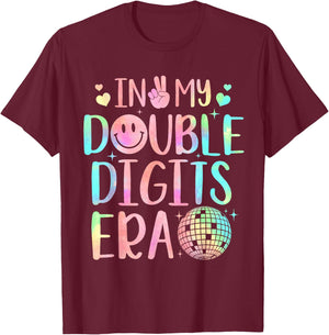 In My Double Digits Era Shirt For 10 Year Old Girls Kids T-Shirt - T-Shirt | Maroon