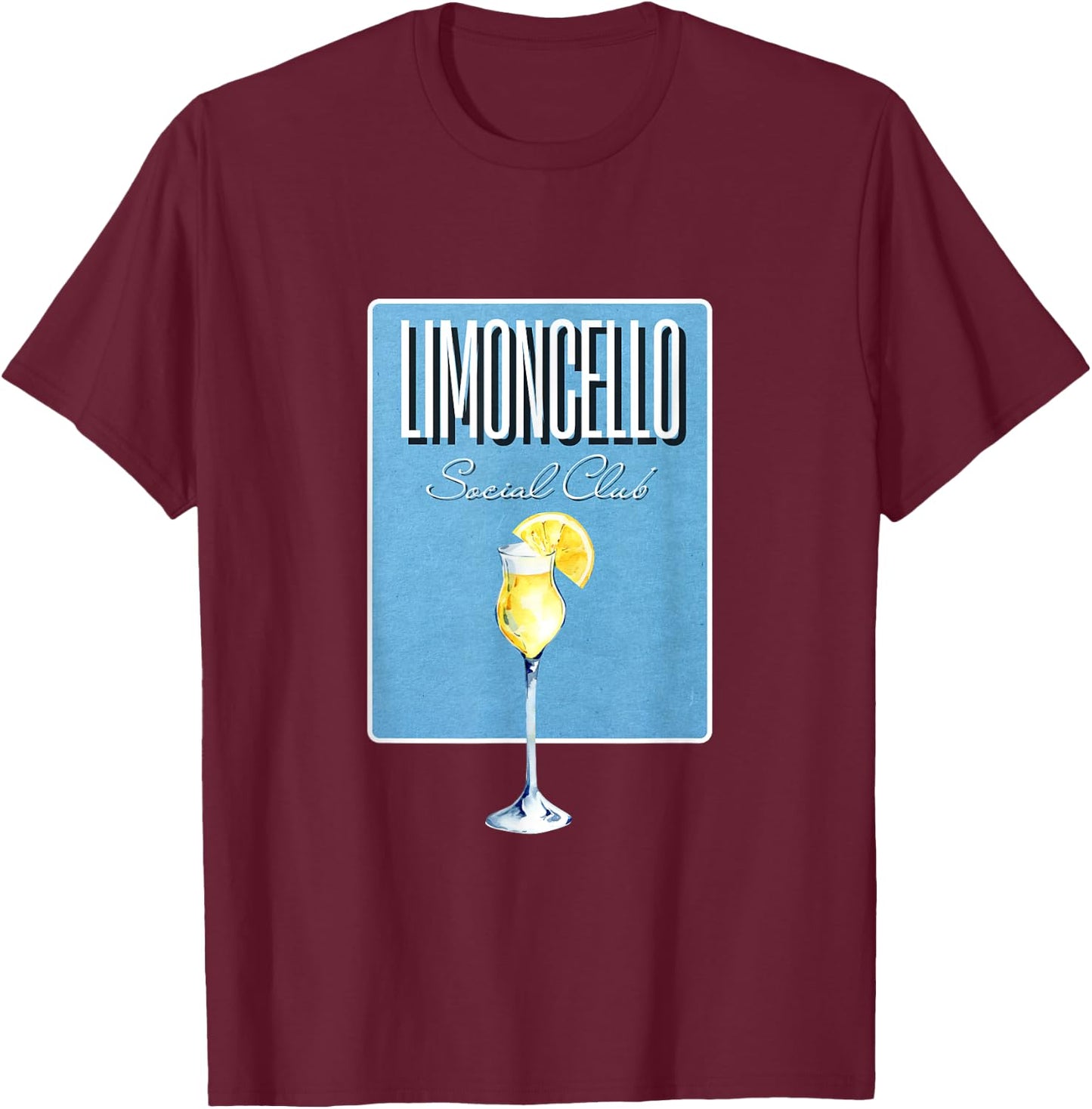 Limoncello Social Club I Lemon Lemon Italy Cocktail T-Shirt - T-Shirt | Maroon
