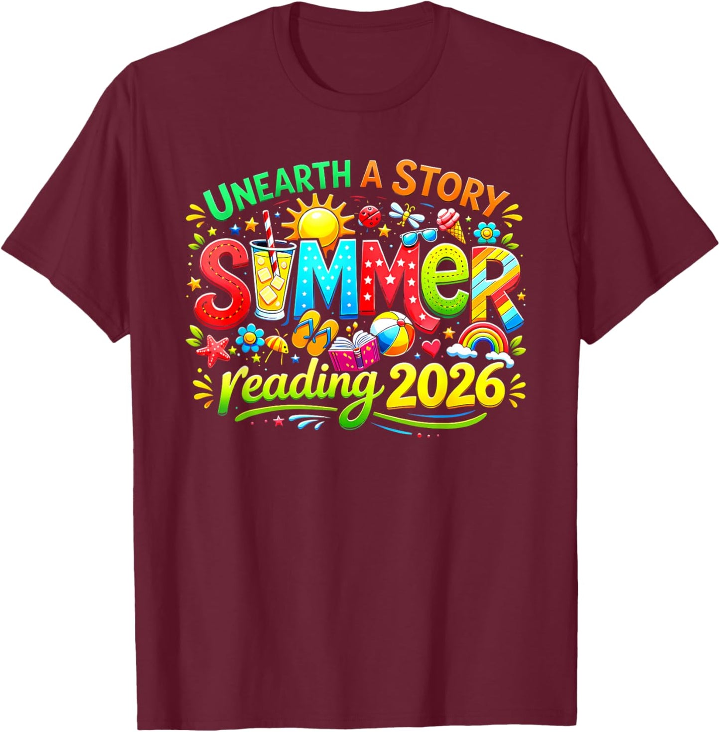 Unearth A Story Summer Reading Program 2026 Men Women Kids T-Shirt - T-Shirt | Maroon