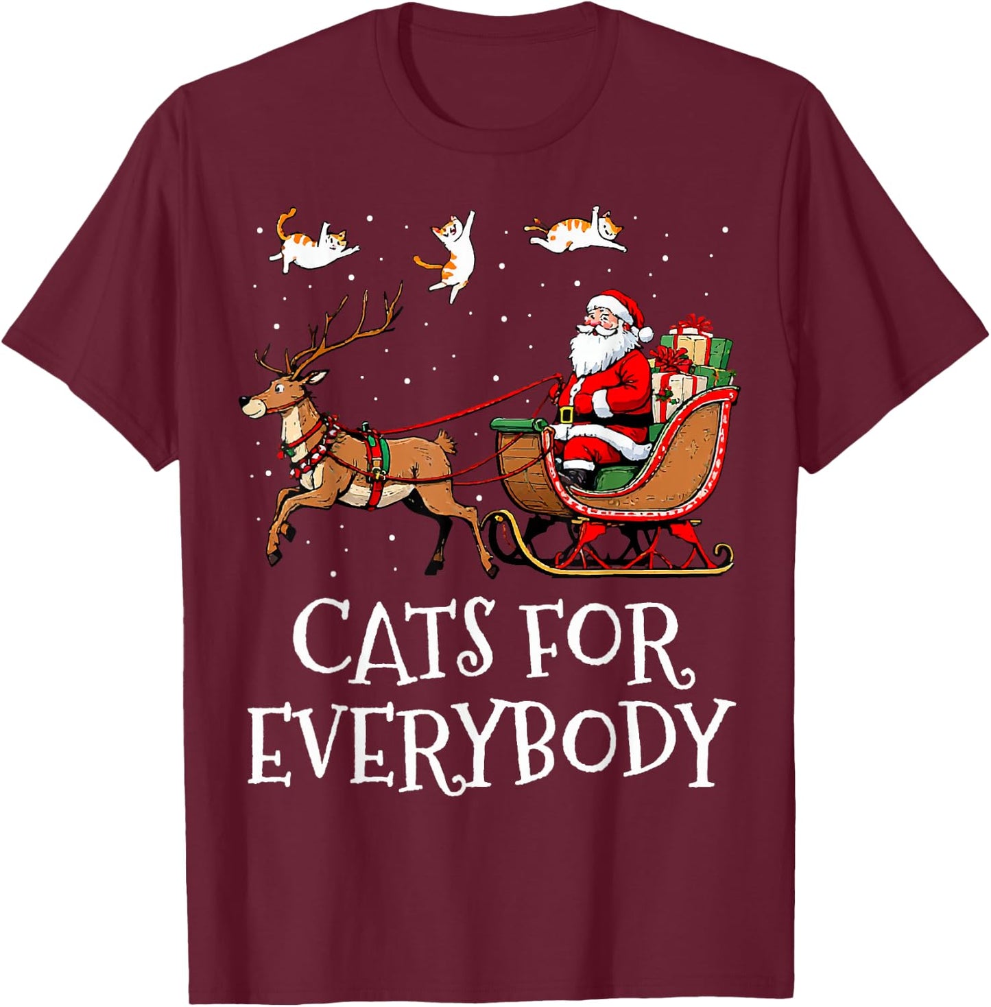 Cats For Everybody Christmas Cat Funny Xmas Women Santa T-Shirt - T-Shirt | Maroon