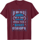 Fathers Day Step Grandpa Bonus Grandpa T-Shirt - T-Shirt | Maroon