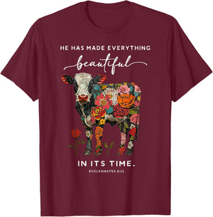 Cow He Has Made Everything Beautiful T-Shirt - T-Shirt | Maroon