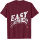 Easy Tiger Men Women T-Shirt - T-Shirt | Maroon