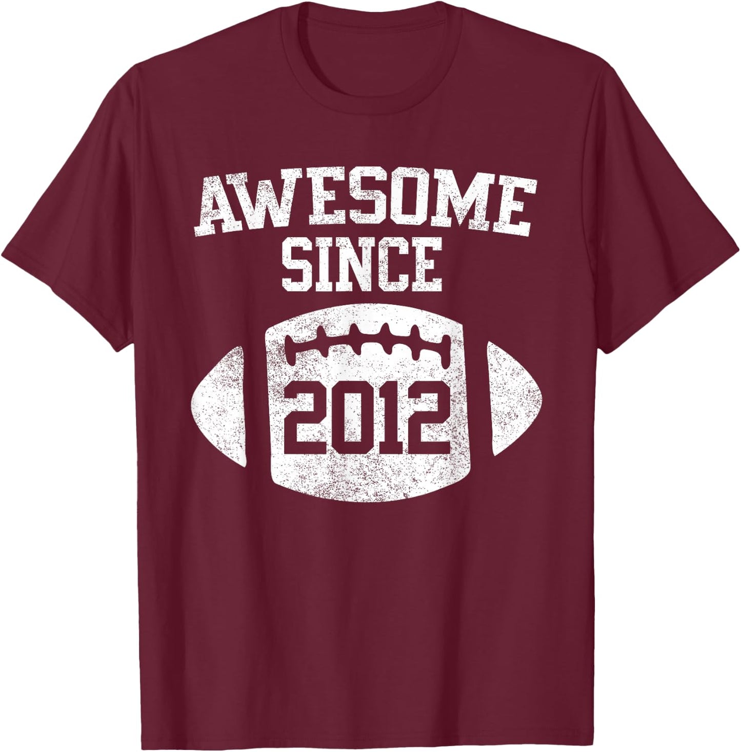 Awesome Since 2012 Football Player T-Shirt - T-Shirt | Maroon