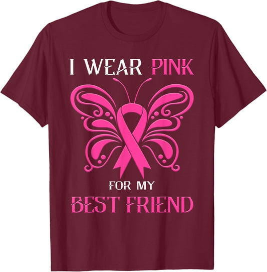 I Wear Pink For My Best Friend Breast Cancer Awareness T-Shirt - T-Shirt | Maroon