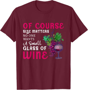 Funny Wine Quote - Wine Drinker Lover - Wine Glass T-Shirt - T-Shirt | Maroon