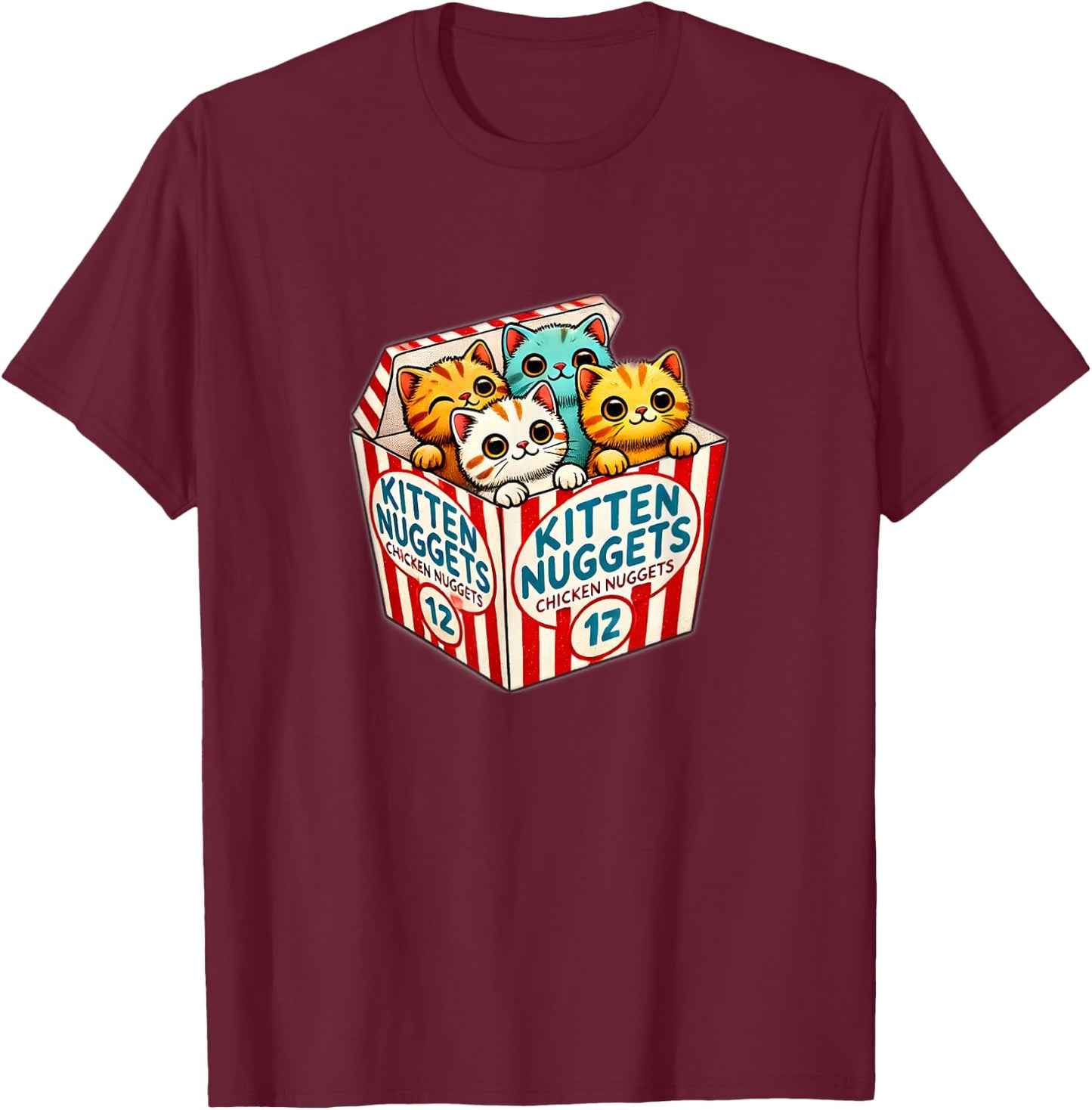 Kitten Nuggets Food Pun Cat Lover Chicken Nuggets T-Shirt - T-Shirt | Maroon