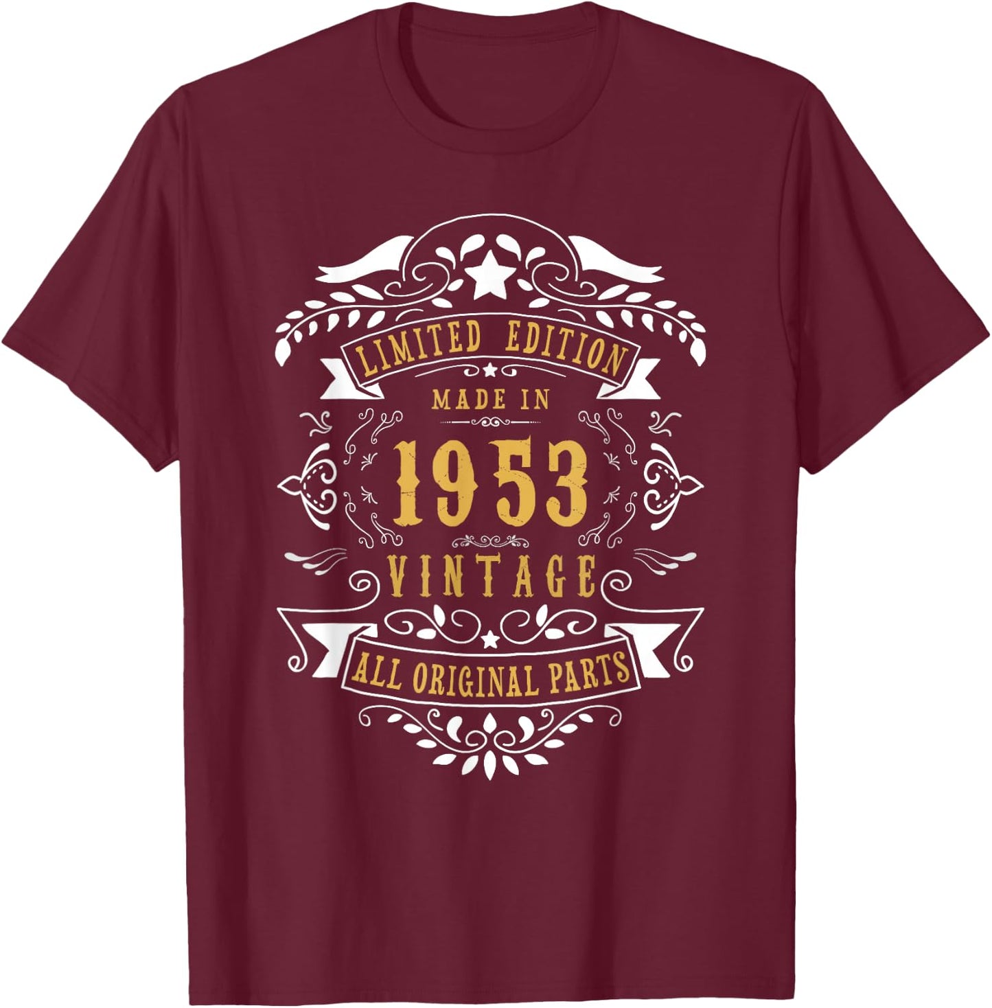 73rd Birthday Women 73 Year old Men Born 1953 73 Birthday T-Shirt - T-Shirt | Maroon