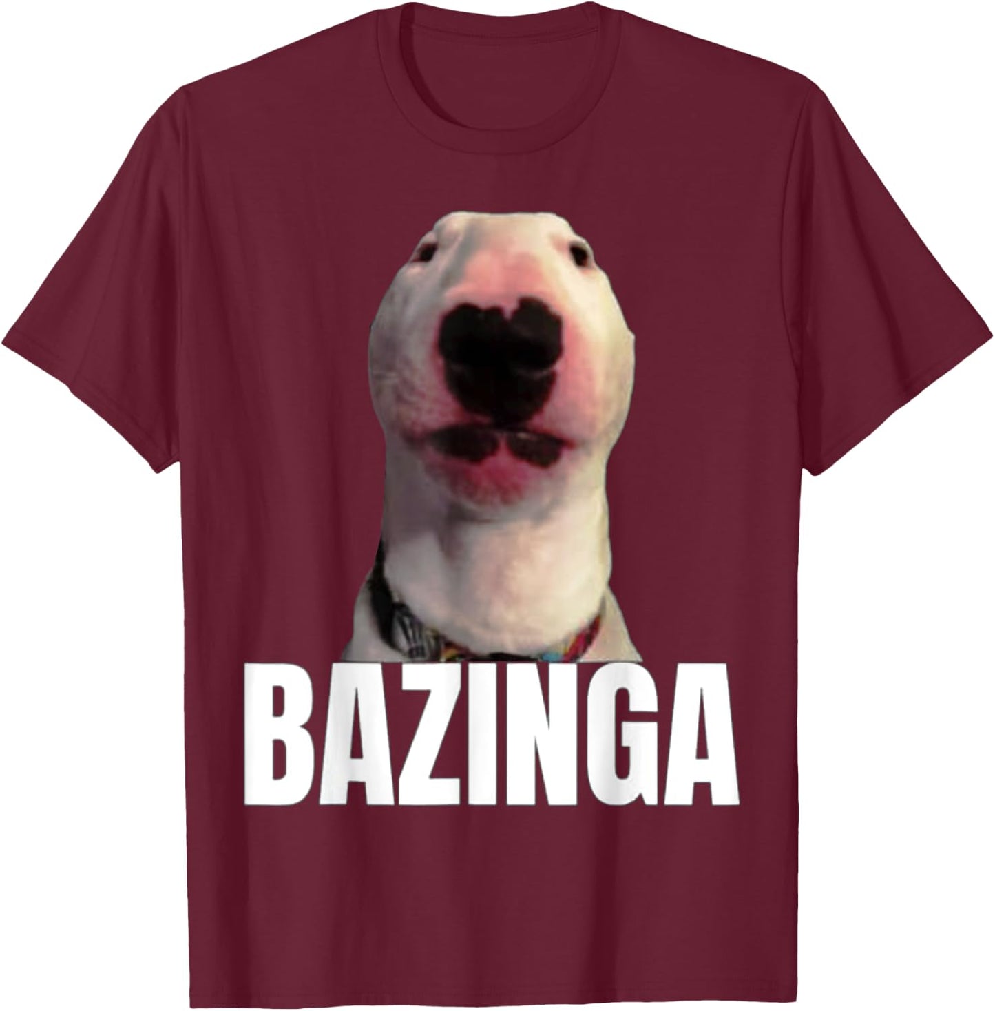 Bazinga Dog Cringe Meme T-Shirt - T-Shirt | Maroon