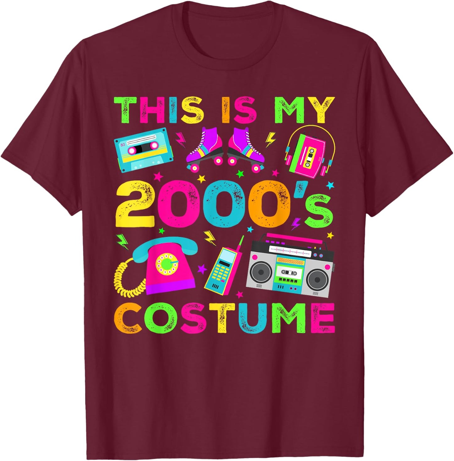 This Is My 2000s Costume 2000's style 2000s Retro Party T-Shirt - T-Shirt | Maroon