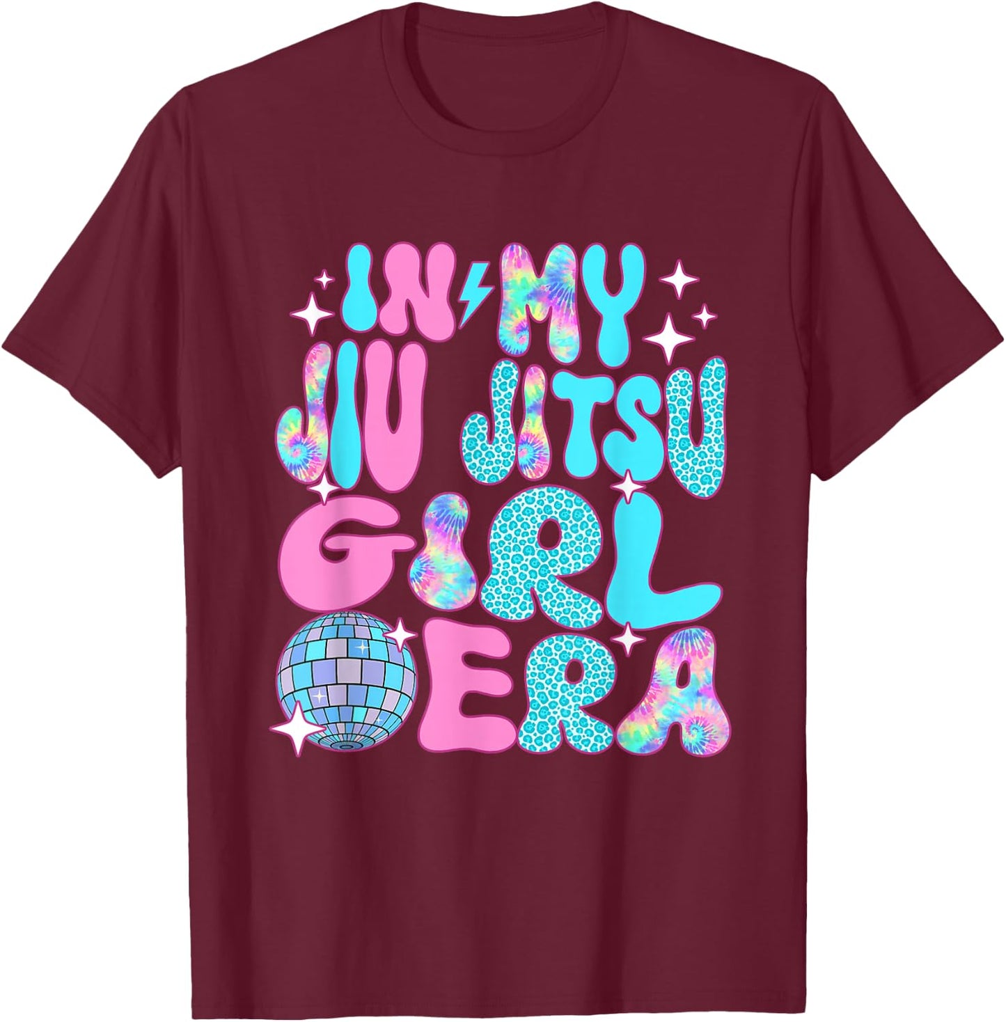 Disco In My Jiu Jitsu Girl Era T-Shirt - T-Shirt | Maroon