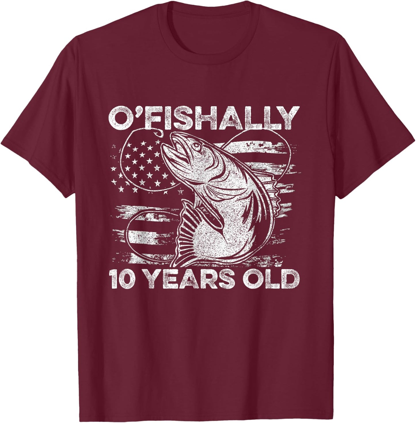 Ofishally 10 Year Old Shirt 10th Birthday Fishing US Flag T-Shirt - T-Shirt | Maroon