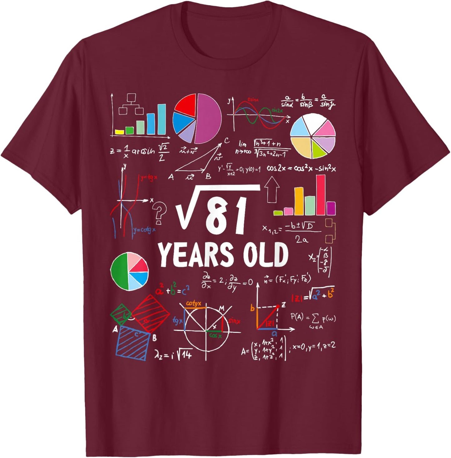Square Root Of 81 9th Birthday Funny 9 Year Old Math Lover T-Shirt - T-Shirt | Maroon