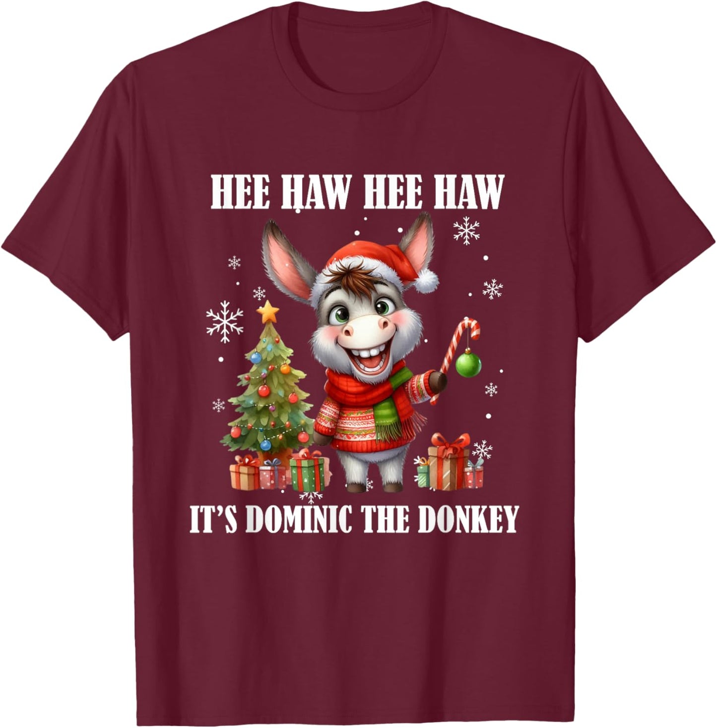 Fun Ugly Christmas Traditions Celebration Funny Christmas Italian Christmas Donkey Dominic The Donkey T-Shirt - T-Shirt | Maroon