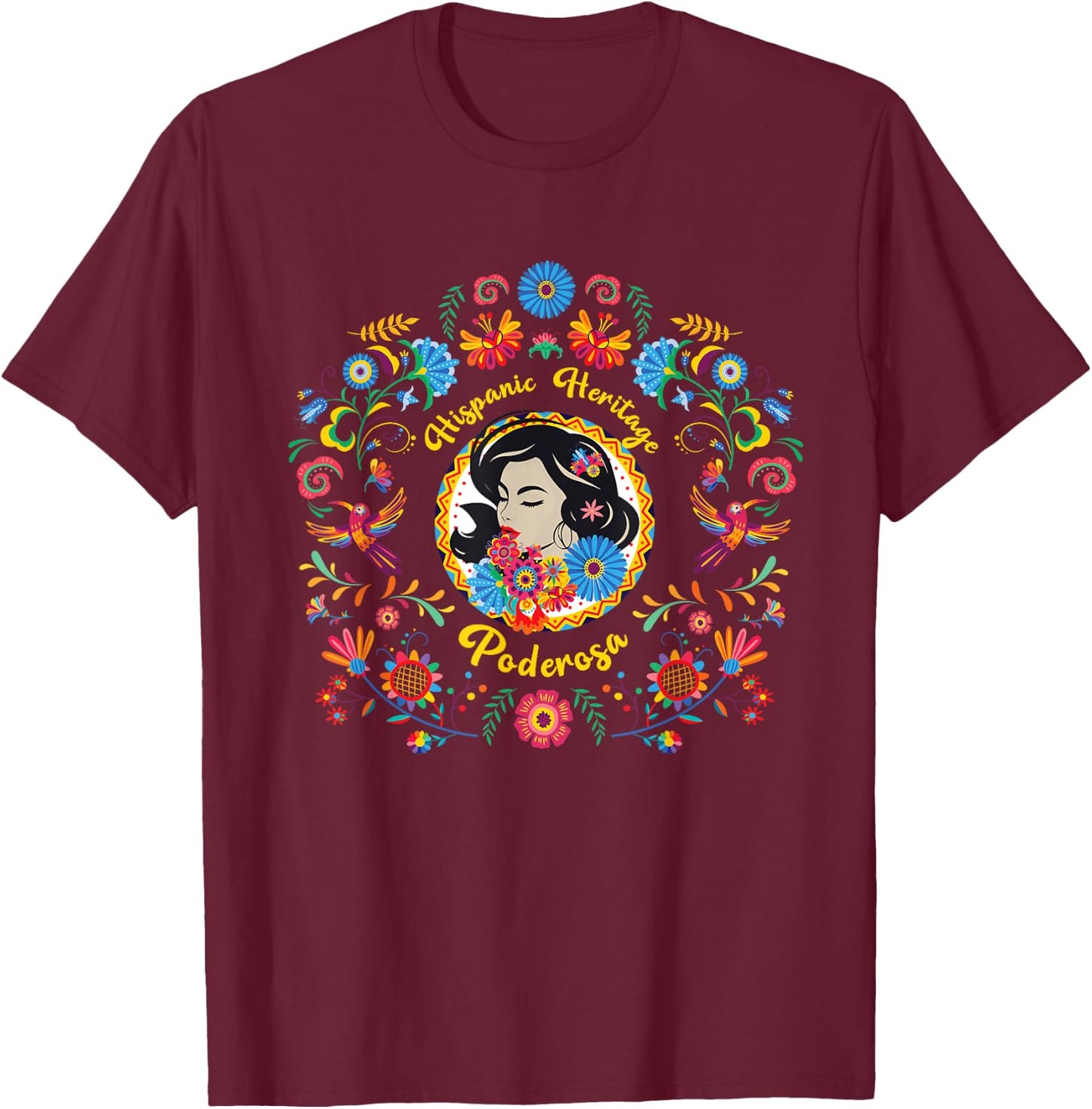 Hispanic Heritage Month Poderosa, Women’s Hispanic Heritage T-Shirt - T-Shirt | Maroon