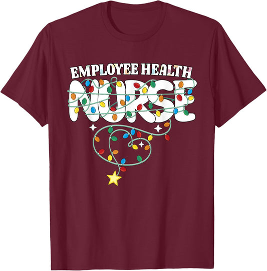 Employee Health Nurse Christmas Occupational Health RN Squad T-Shirt - T-Shirt | Maroon