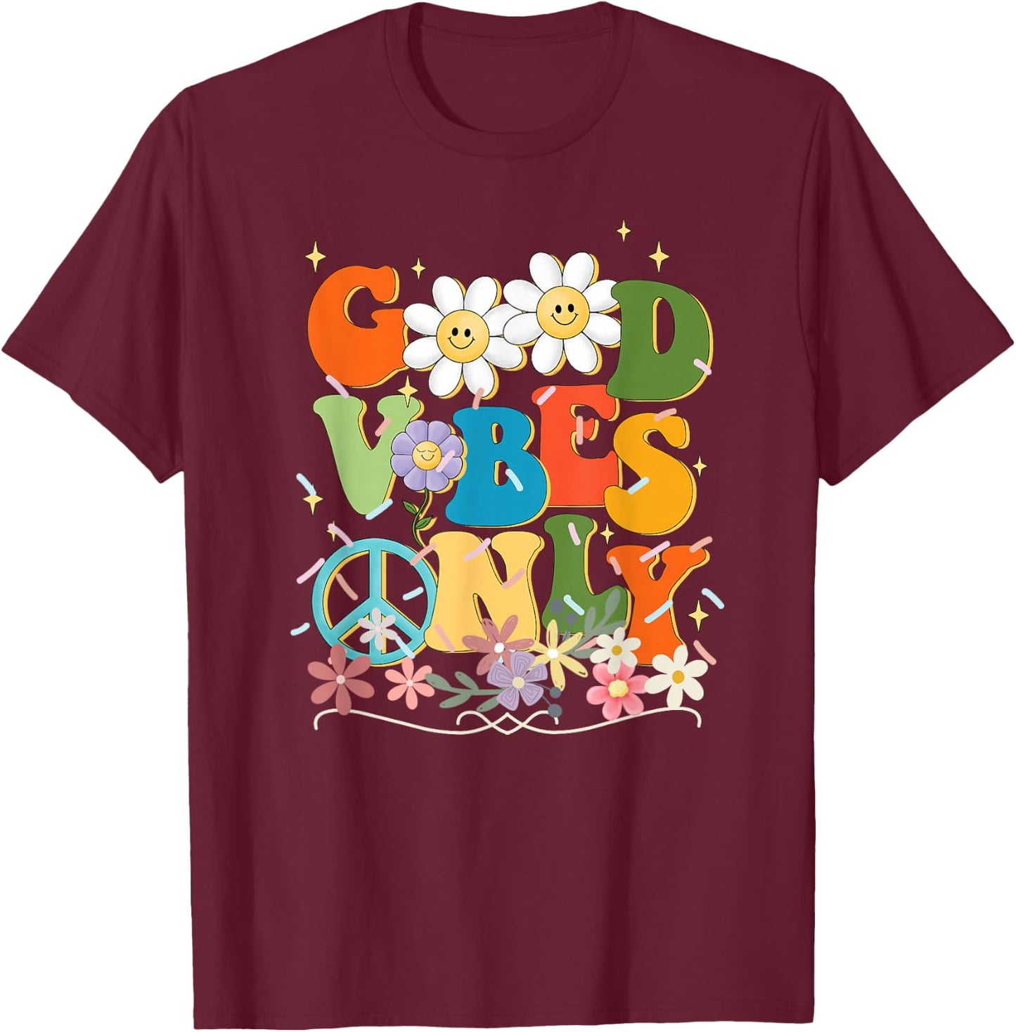 Flowers Peace Positivity Cheerful Mothers Day Cute T-Shirt - T-Shirt | Maroon