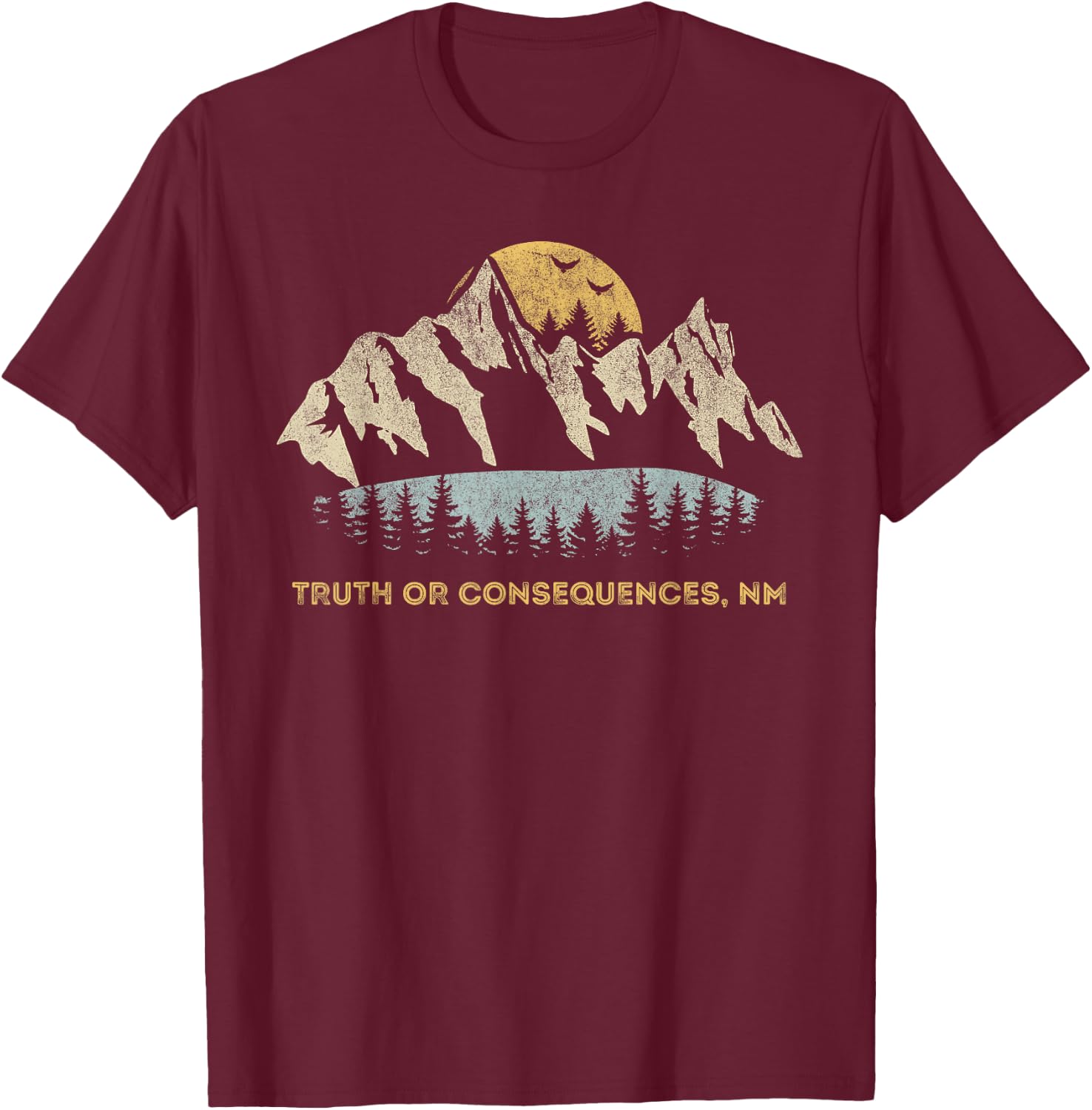 Truth Or Consequences New Mexico Mountain Sunset Sunrise NM T-Shirt - T-Shirt | Maroon