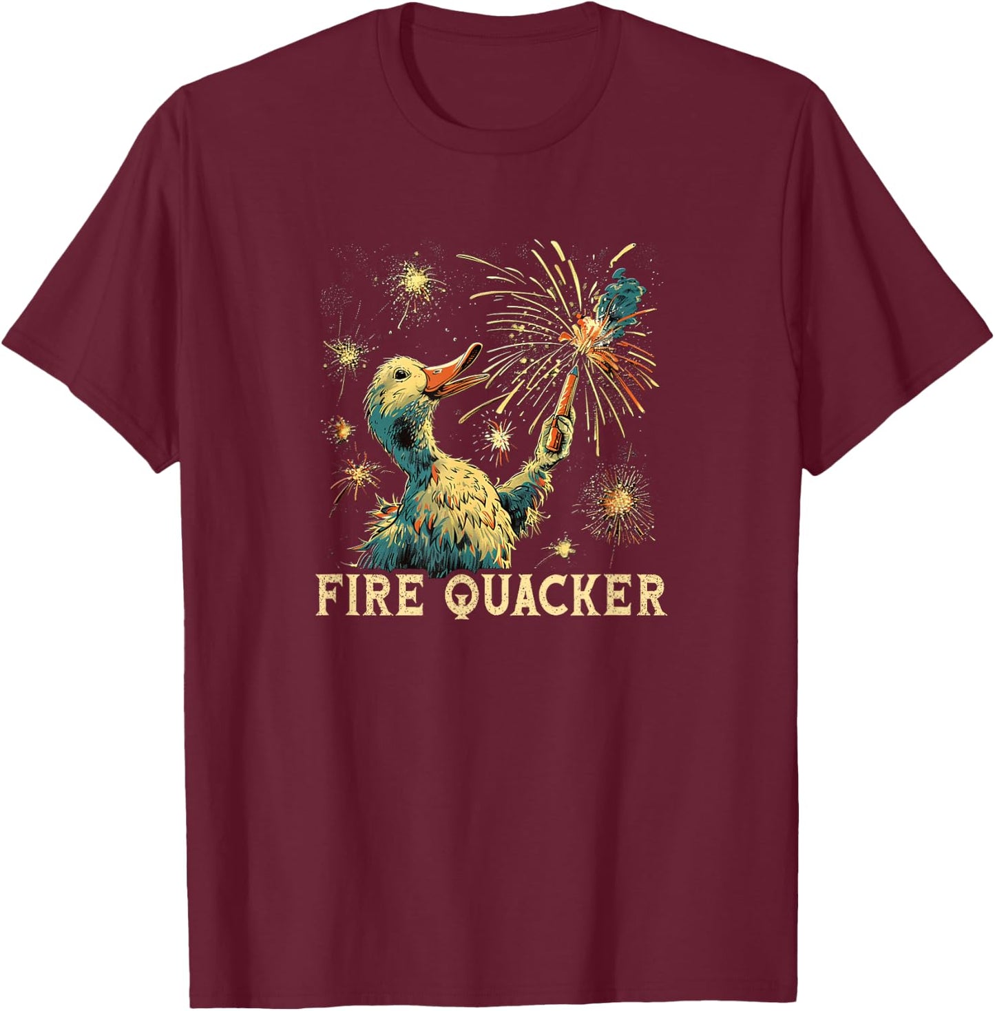 Funny Fireworks with Goose Duck - Fire Quacker T-Shirt - T-Shirt | Maroon