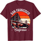 Golden Gate Bridge San Francisco California USA Golden Gate T-Shirt - T-Shirt | Maroon