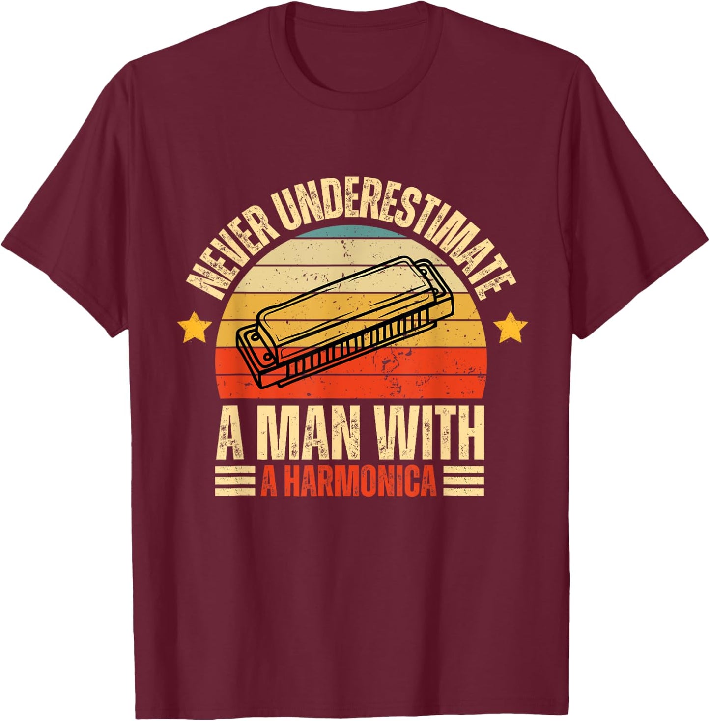 Never Underestimate A Man With A Harmonica Harmonica Player T-Shirt - T-Shirt | Maroon