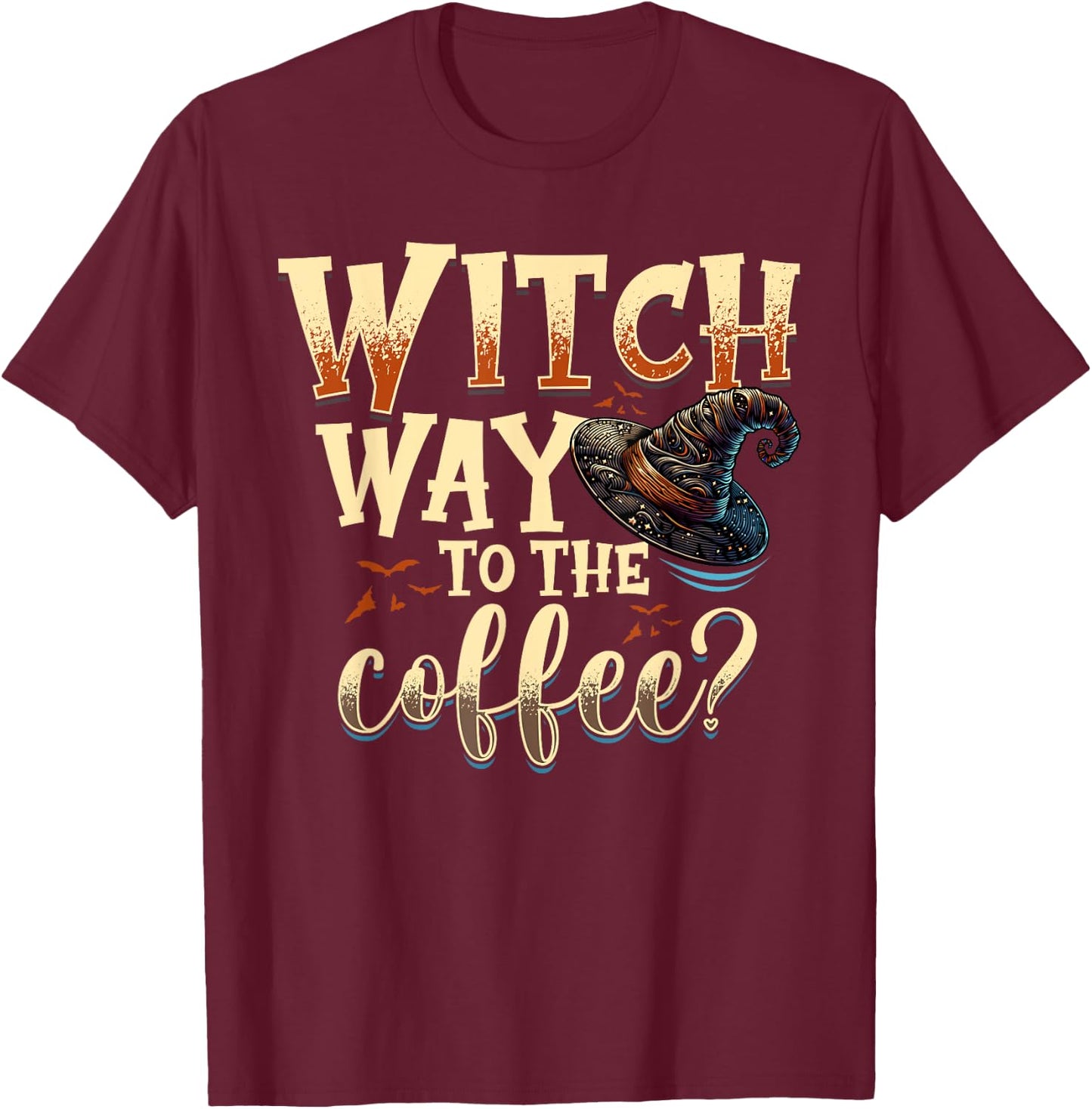 Gifts For Halloween Funny & Halloween Witch Gifts Witch Way To The Coffee Halloween Witch - -Adults, Black, Small, Short Sleeve T-Shirt - T-Shirt | Maroon