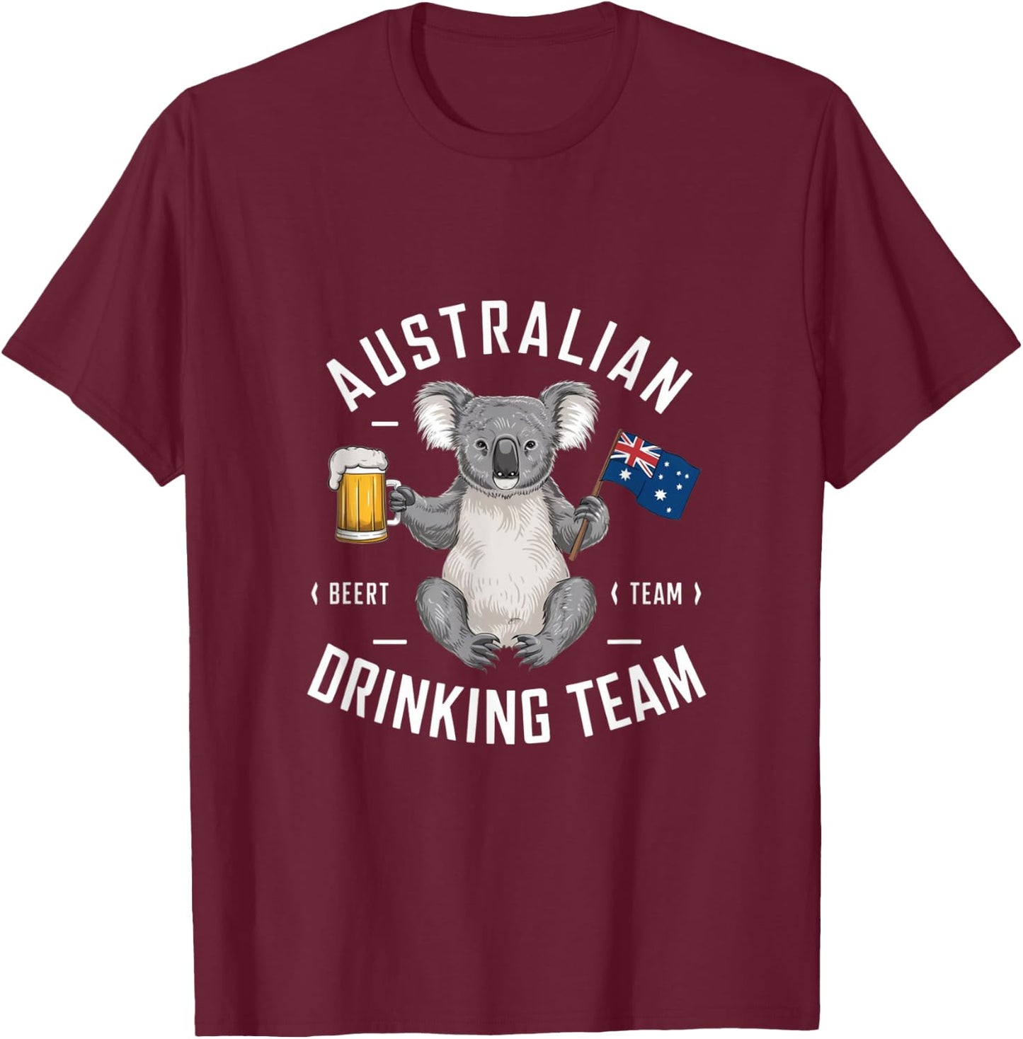 Australian Drinking Team Beer Lover Drinker Australia Koala T-Shirt - T-Shirt | Maroon