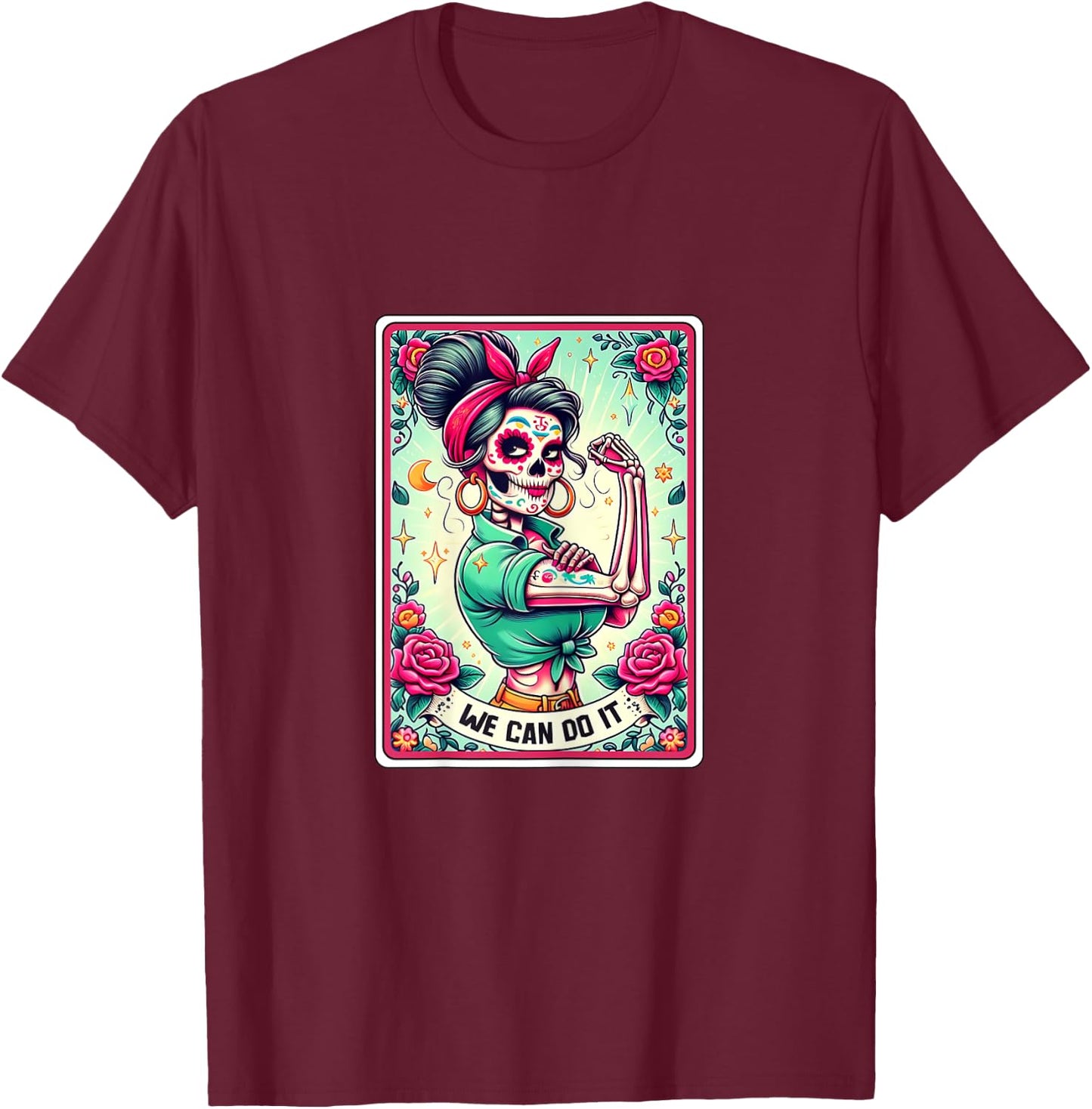 We Can Do it Rosie the Riveter, Skull Tarot Feminism T-Shirt - T-Shirt | Maroon