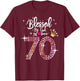 Blessed by God for 70 Years 70th Birthday Anniversary T-Shirt - T-Shirt | Maroon
