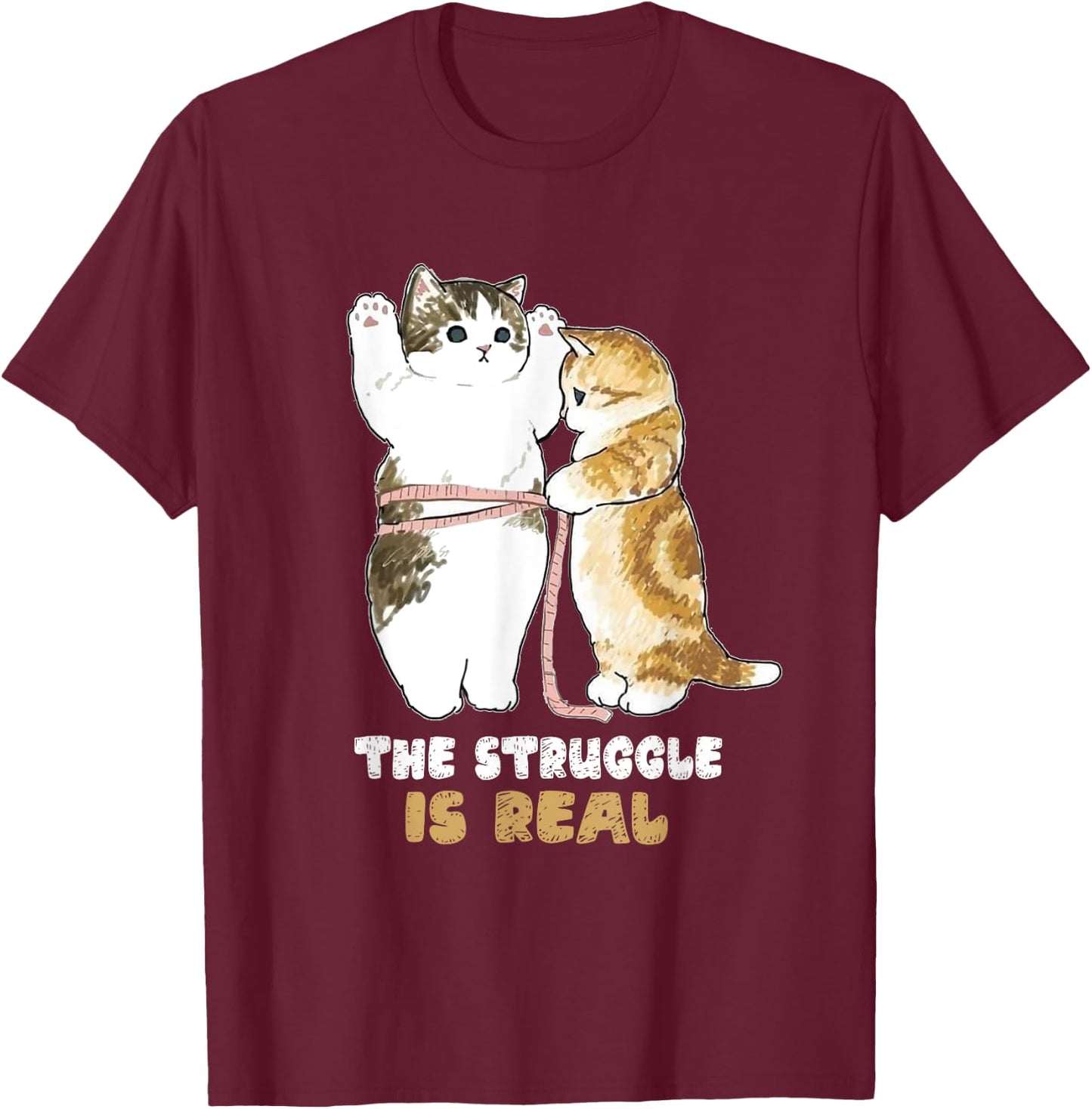 Cats The Struggle is Real Gym Fitness Funny Cat Training Women T-Shirt - T-Shirt | Maroon