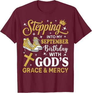 Stepping Into My September Birthday Sneakers Bday Women T-Shirt - T-Shirt | Maroon