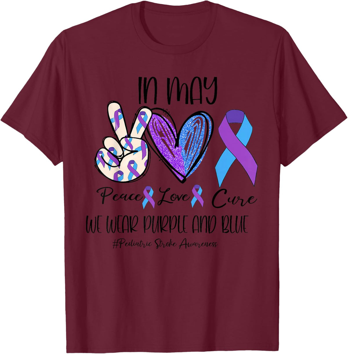 Peace Love Cure Purple and Blue Pediatric Stroke Awareness T-Shirt - T-Shirt | Maroon