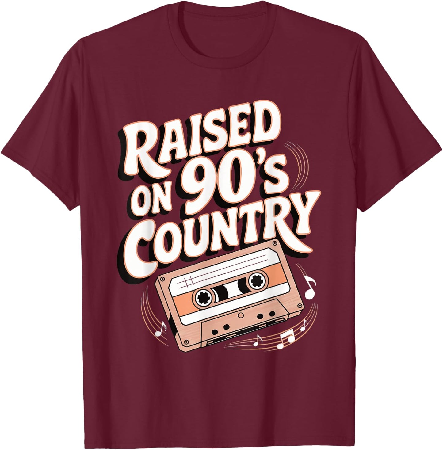 Raised On 90's Country T-Shirt - T-Shirt | Maroon