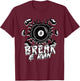 8-Ball Billiards Break & Run T-Shirt - T-Shirt | Maroon