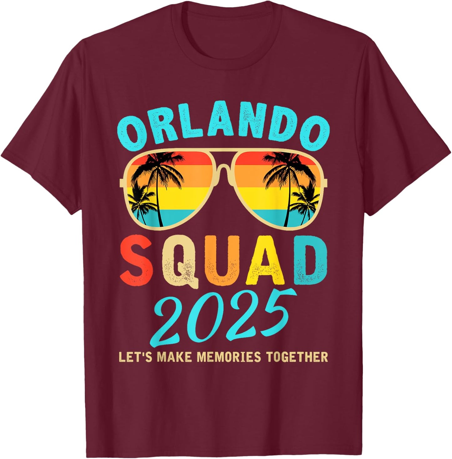 Family Vacation 2025 Orlando Friends Group Vacation Matching T-Shirt - T-Shirt | Maroon