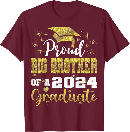 Super Proud Big Brother 2024 Graduate Awesome Family College T-Shirt - T-Shirt | Maroon