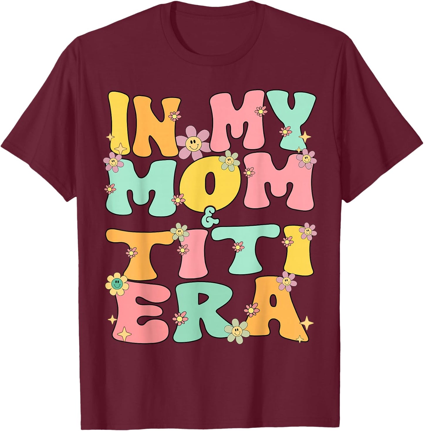 In My Mom And Titi Era Groovy Mom And Titi Grandma Christmas T-Shirt - T-Shirt | Maroon