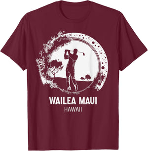 Golf Golfing Wailea Maui T-Shirt - T-Shirt | Maroon