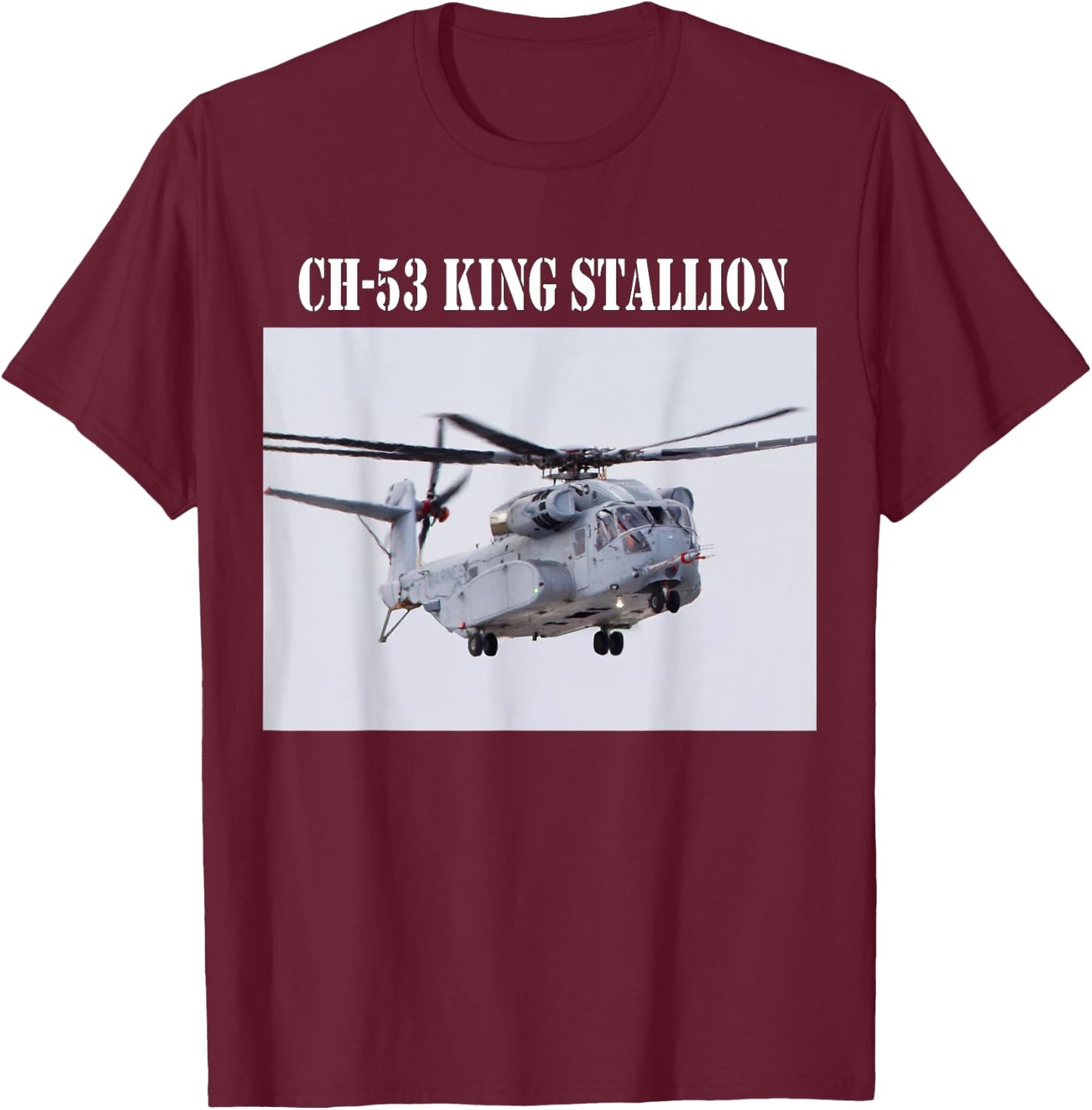 The CH-53 Sea Stallion T-Shirt - T-Shirt | Maroon