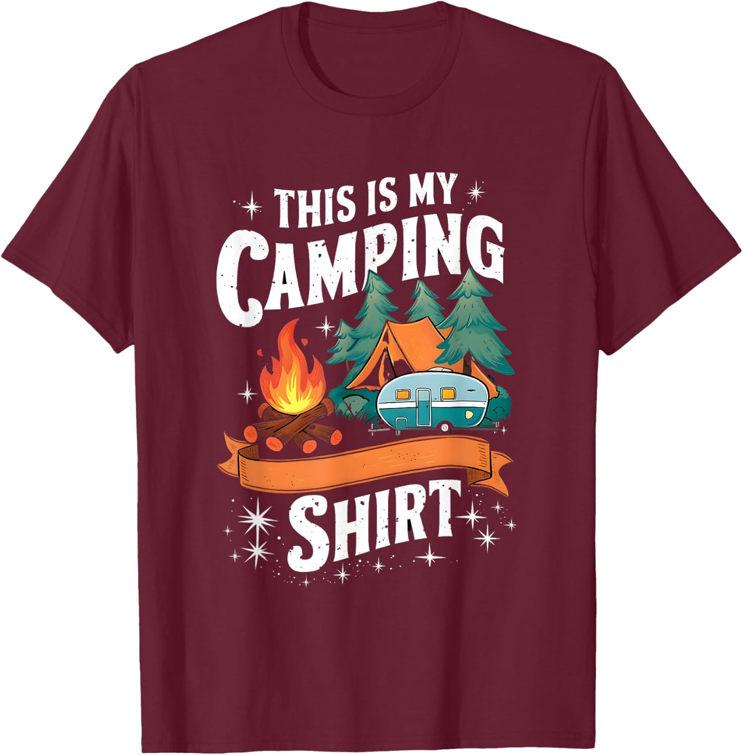 This Is My Camping Funny Camp Camper Master of Campfire T-Shirt - T-Shirt | Maroon