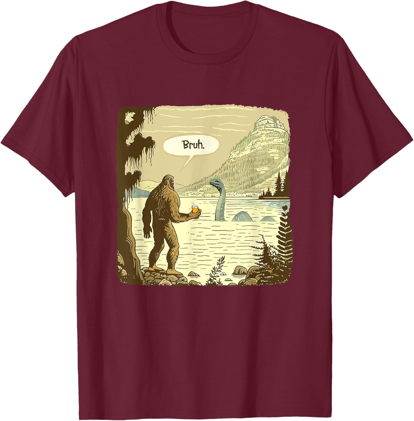 Funny Bigfoot and Nessie Bruh Moment Beer T-Shirt - T-Shirt | Maroon