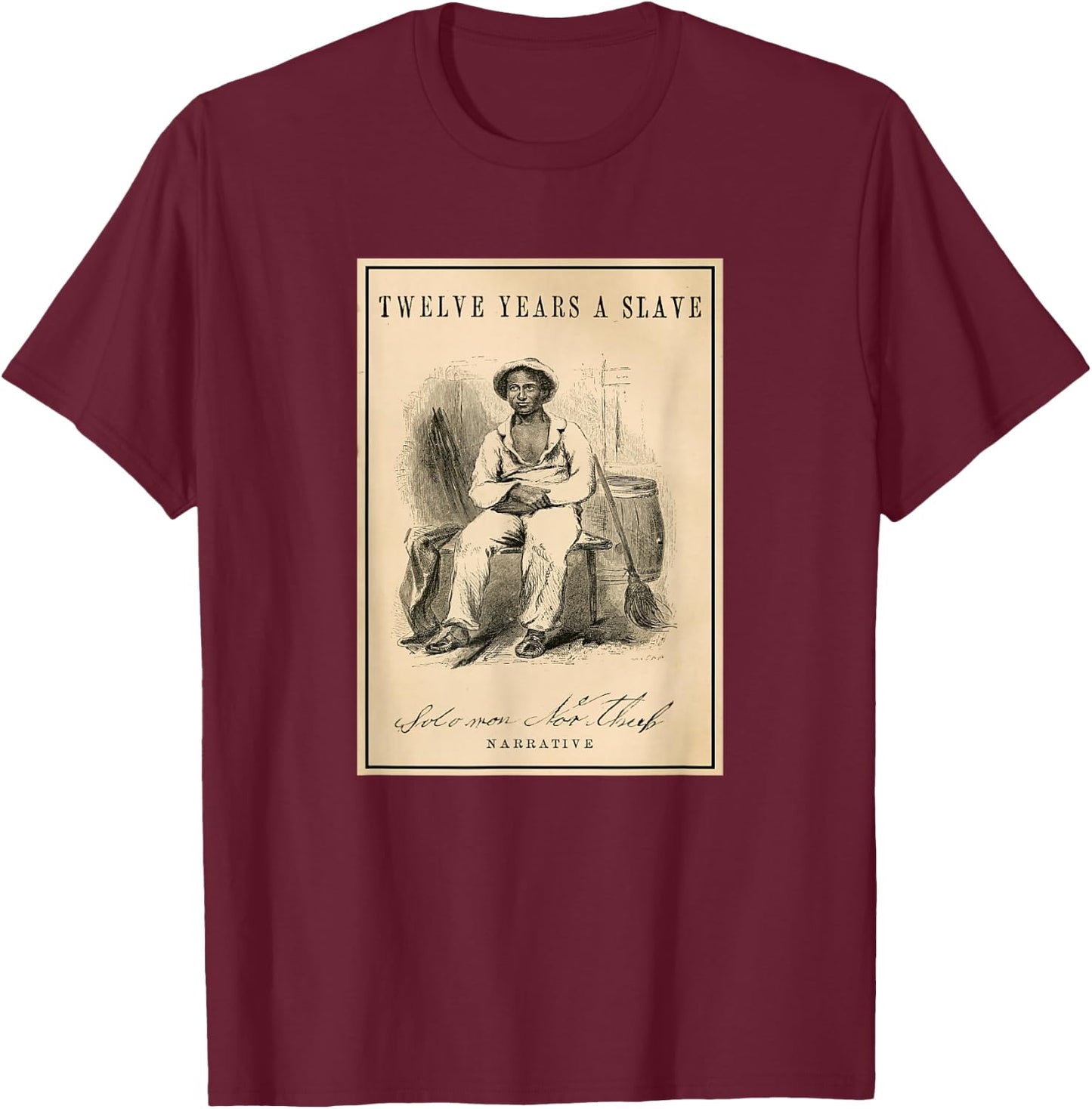 Twelve Years a Slave T-Shirt - T-Shirt | Maroon