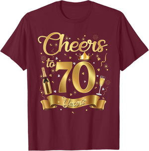 Cheers to 70 Years Old Happy 70th Birthday Queen Champagne T-Shirt - T-Shirt | Maroon