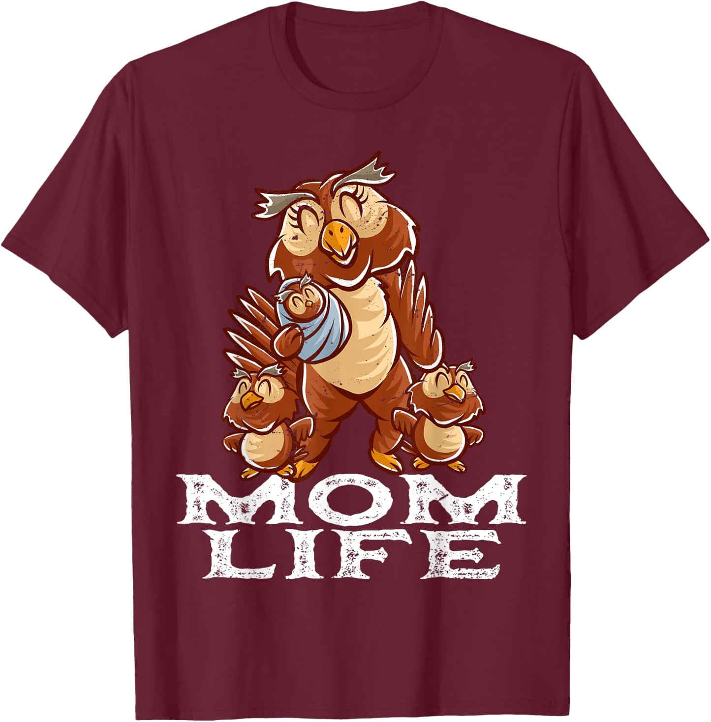 Owl Mama Mom Life Mommy Bird Mama Family Mother's Day T-Shirt - T-Shirt | Maroon