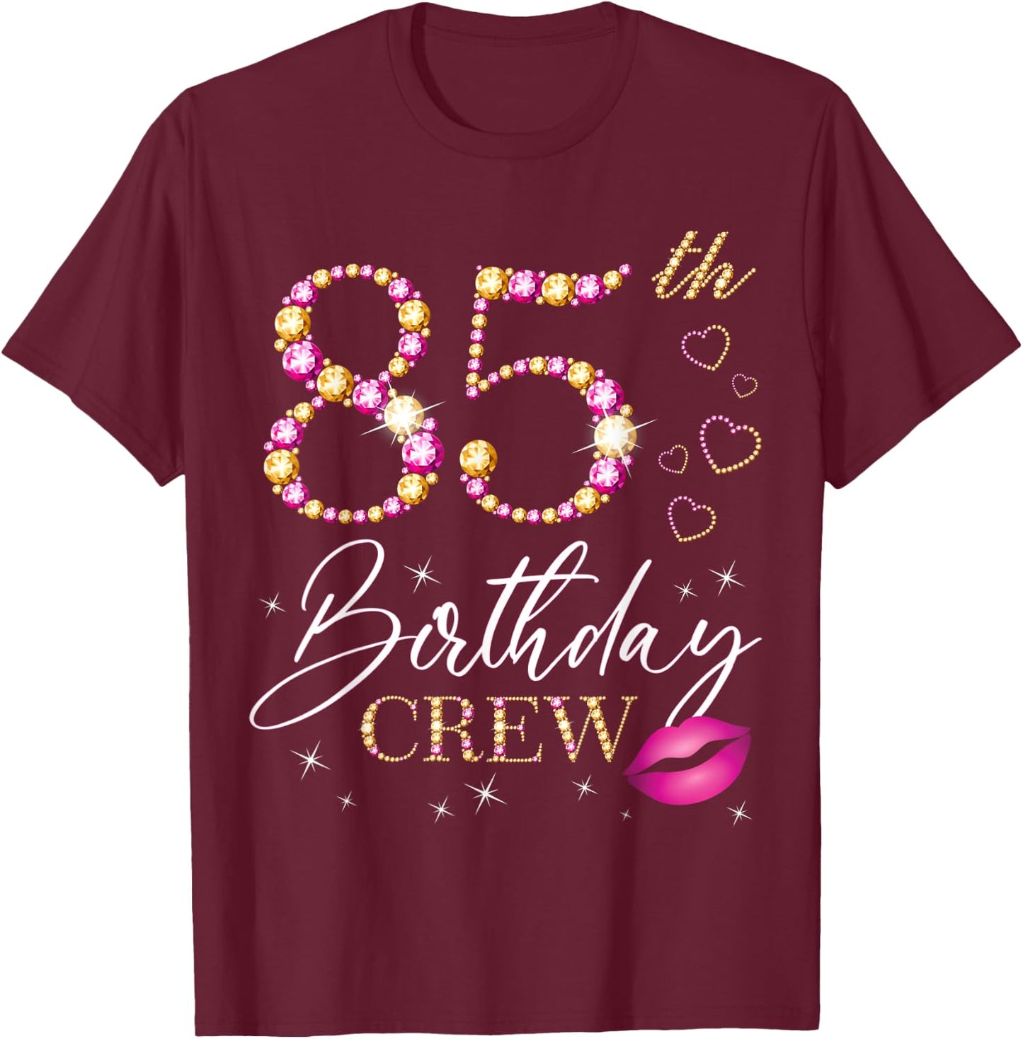 85th Birthday Crew 85th Birthday Squad 85 Years Old Bday T-Shirt - T-Shirt | Maroon