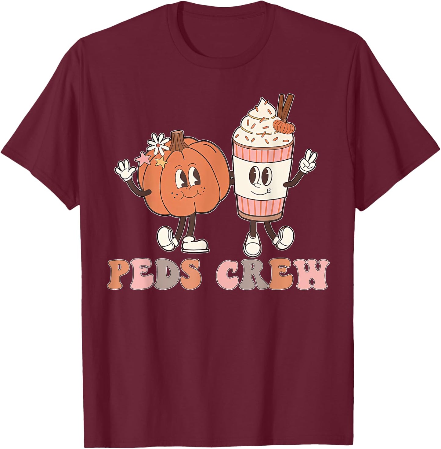 PEDS Crew Pumpkin Thanksgiving Fall Pediatric Nurse Retro T-Shirt - T-Shirt | Maroon