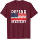 Defend Democracy Protect Voting Rights Save America Election T-Shirt - T-Shirt | Maroon
